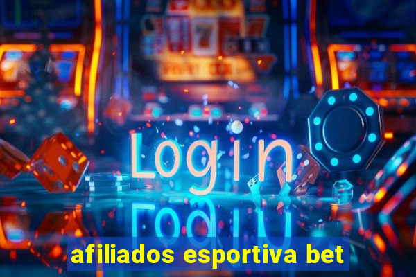 afiliados esportiva bet